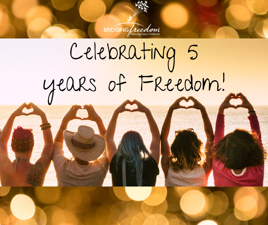 Celebration of Freedom: Celebrating 5 Years!