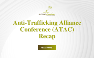 Anti-Trafficking Alliance Conference (ATAC) Recap